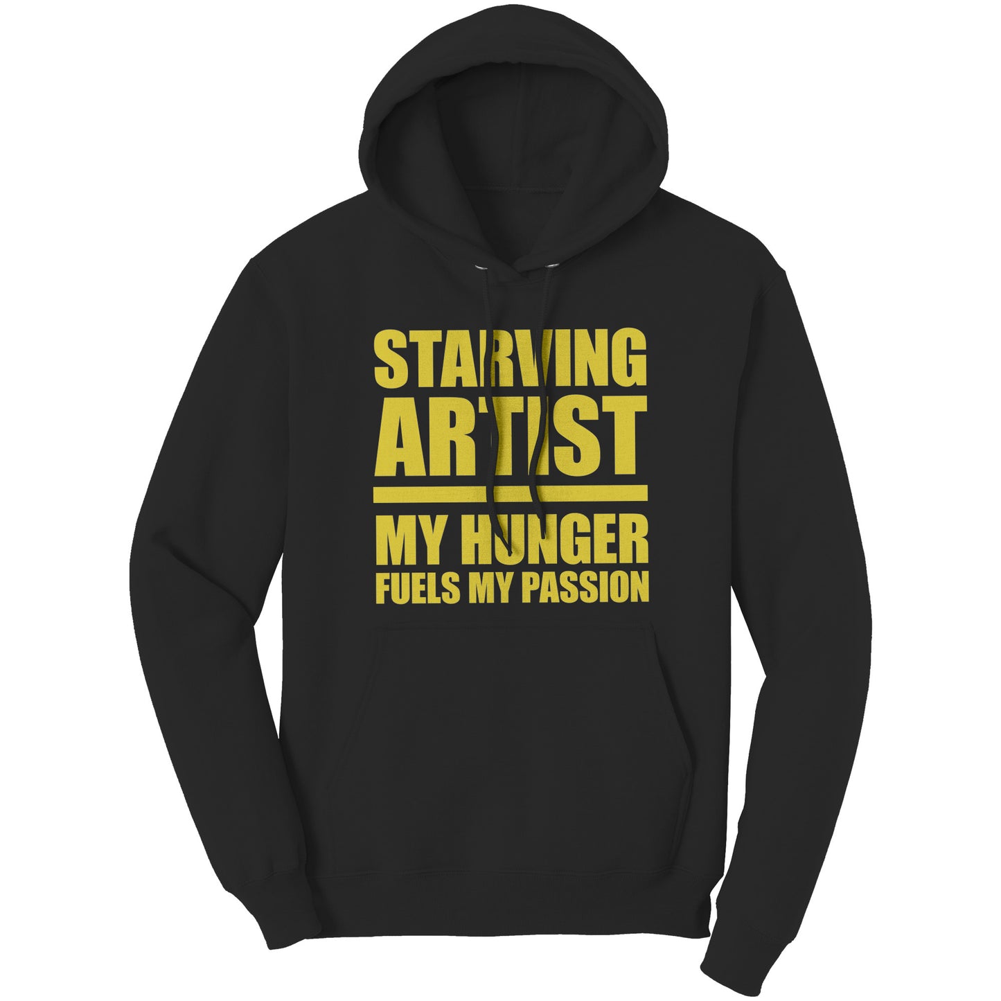 Hunger Fuels My Passion Hoodie