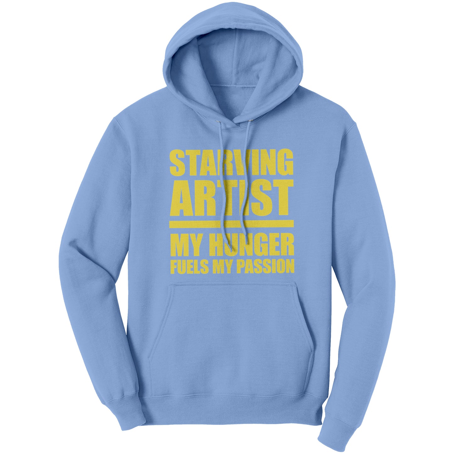 Hunger Fuels My Passion Hoodie