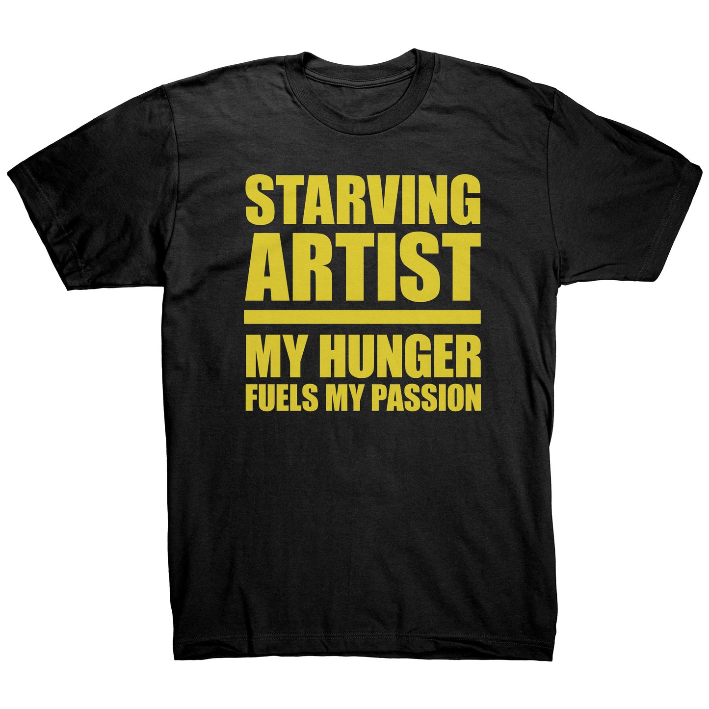 Hunger Fuels My Passion Tee