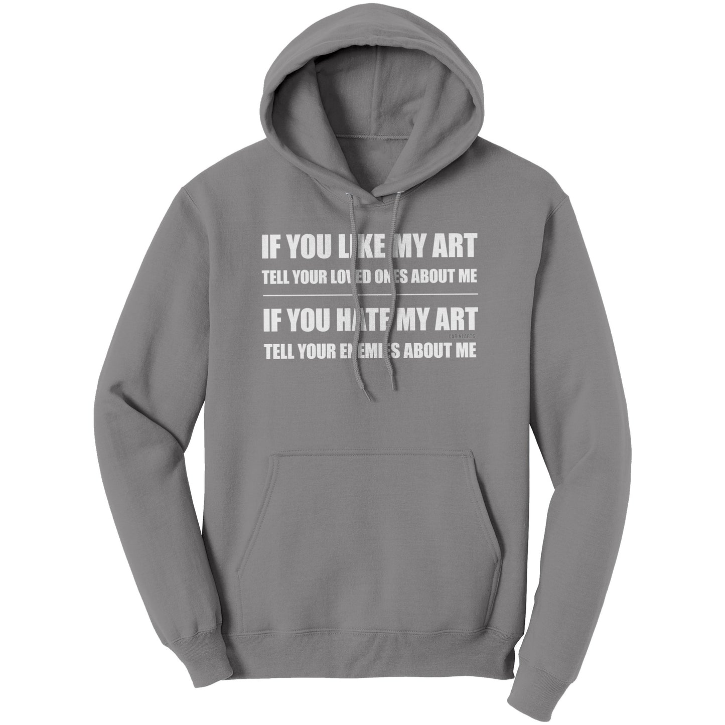 If You Like My Art Hoodie