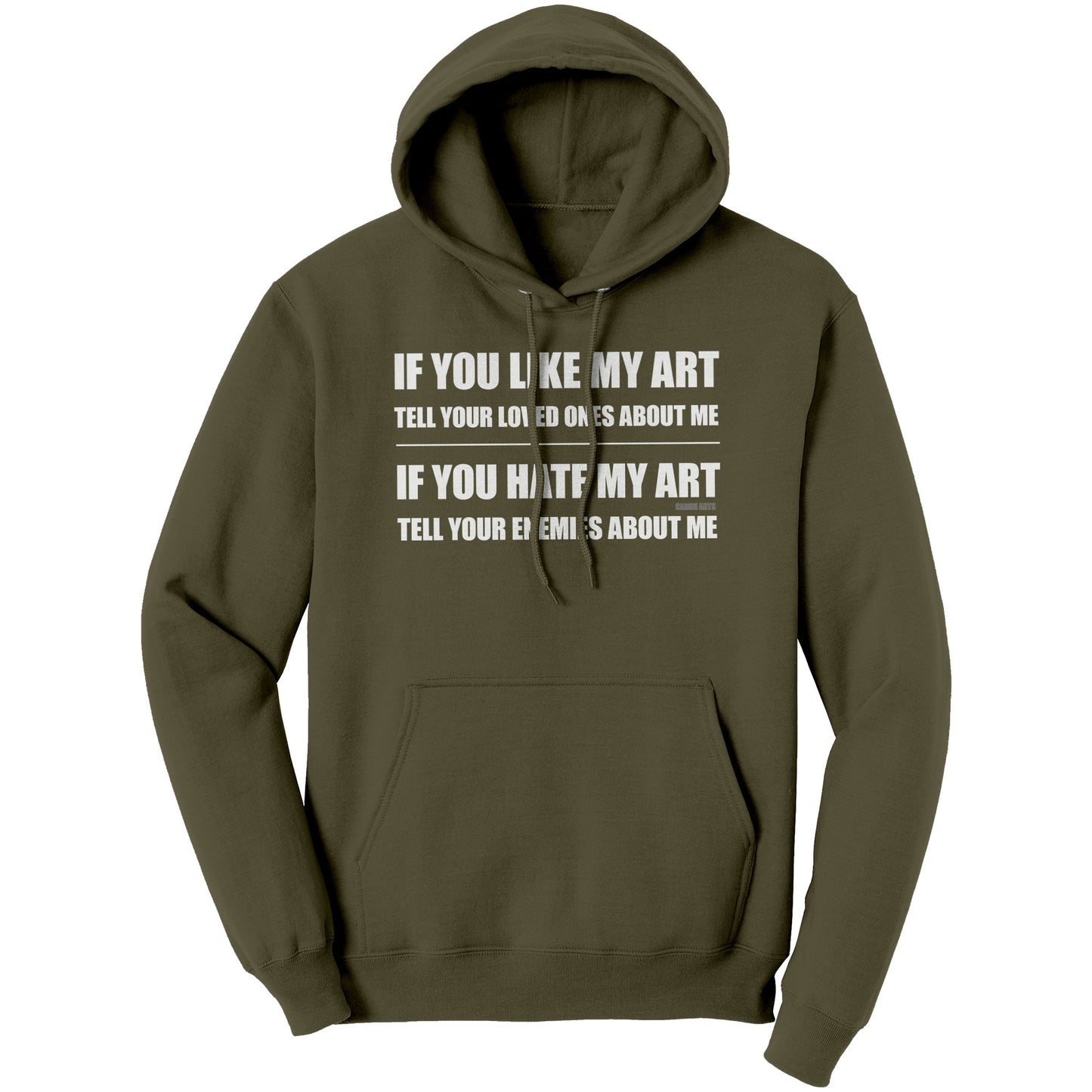If You Like My Art Hoodie