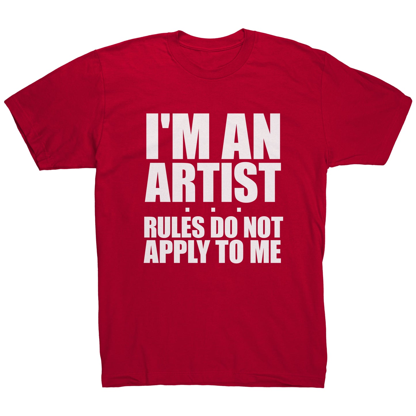 Rules Do Not Apply To Me Tee
