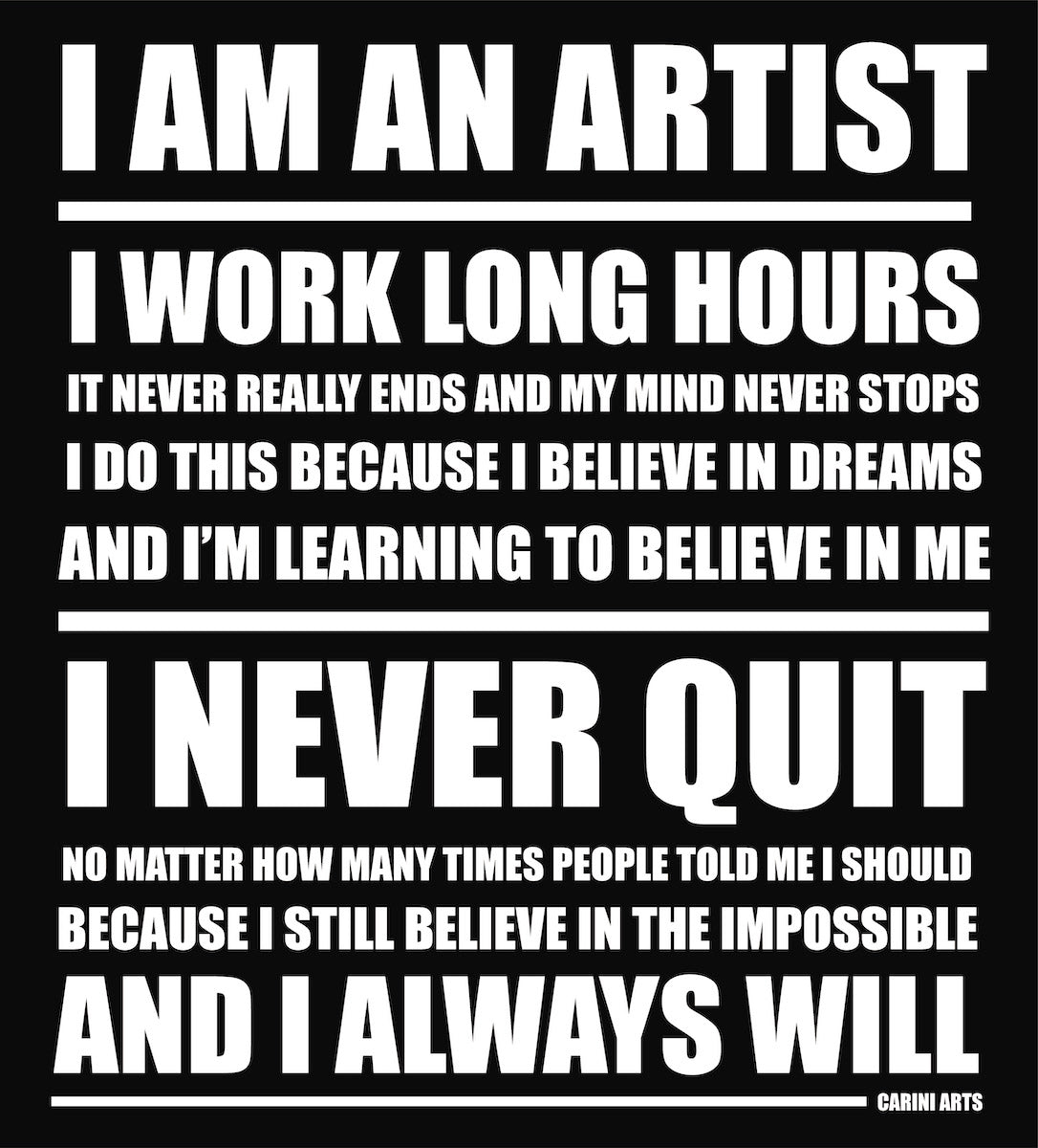 I'm an artist inspirational artist shirt by Carini Arts