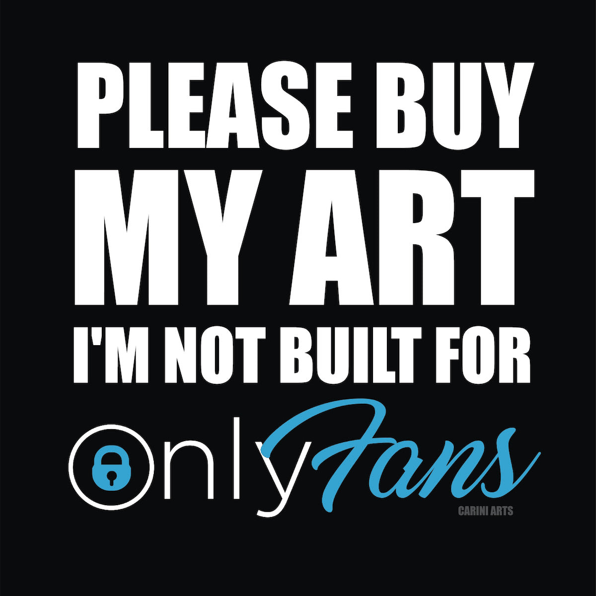 OnlyFans artist shirt by Michael Carini of Carini Arts in San Diego, CA