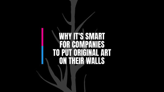 Why It's Smart for Companies to Put Original Art on Their Walls