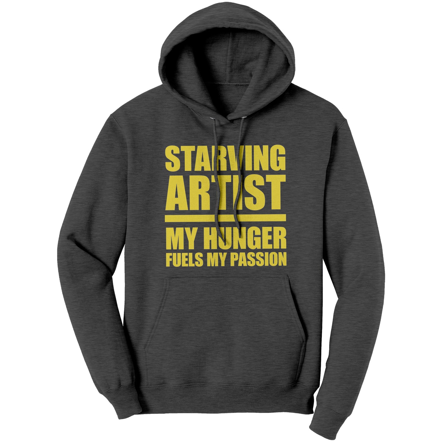 Hunger Fuels My Passion Hoodie
