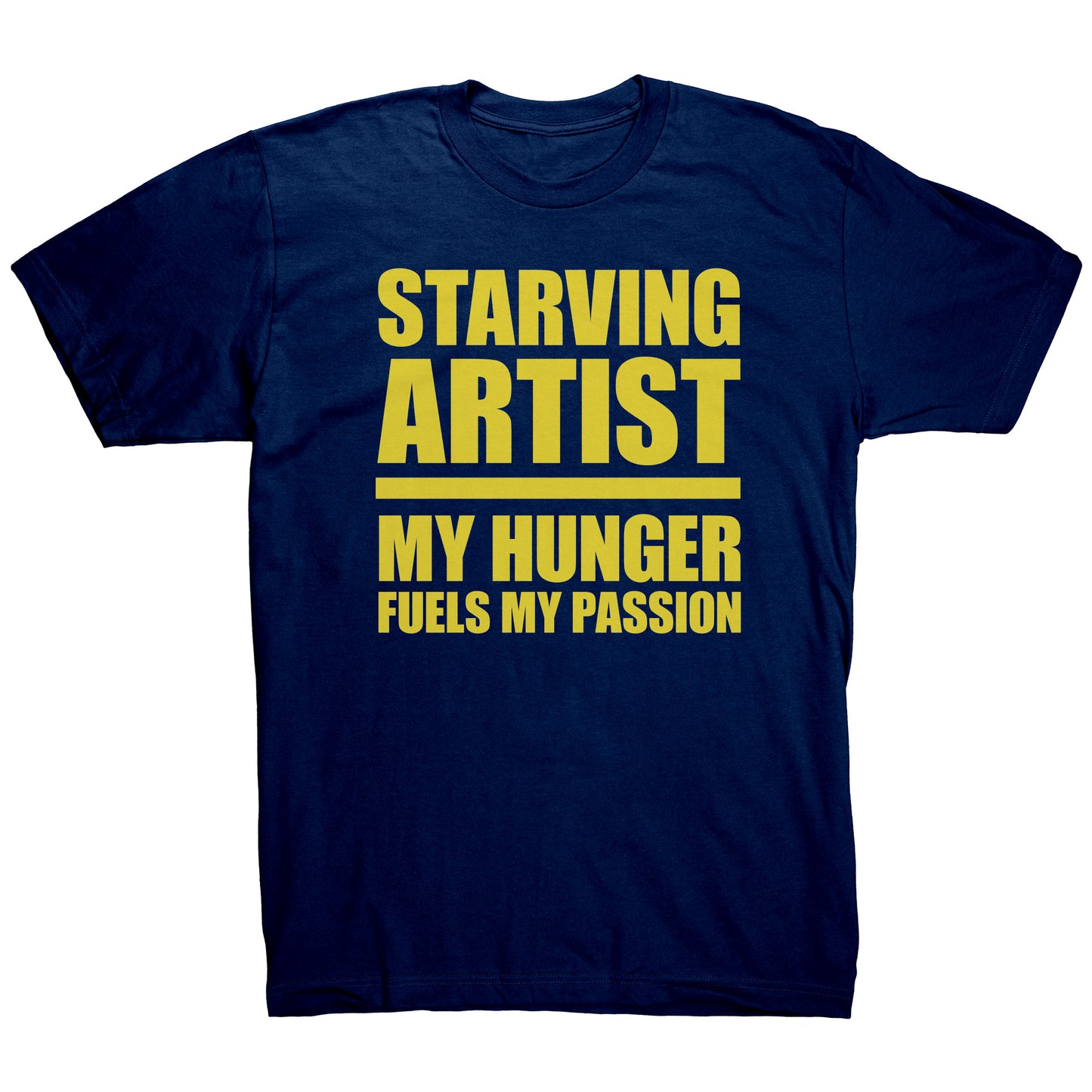 Hunger Fuels My Passion Tee