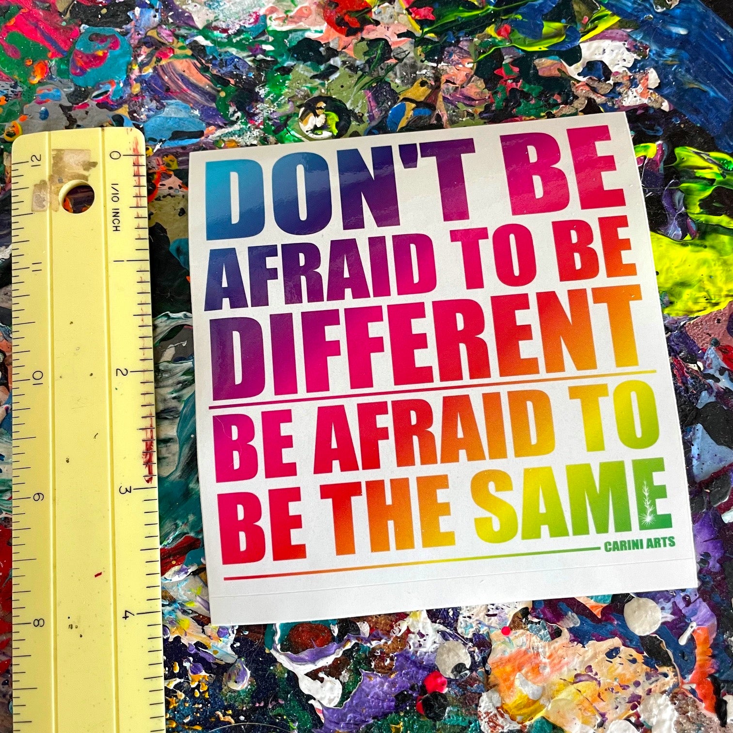 Michael Carini don't be afraid to be different sticker
