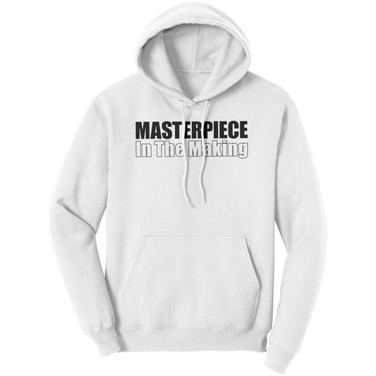 Masterpiece In The Making Hoodie