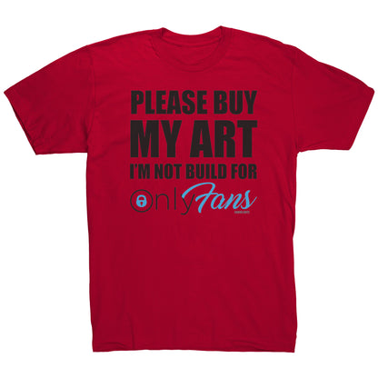 OnlyFans funny art tee by Michael Carini and Carini Arts