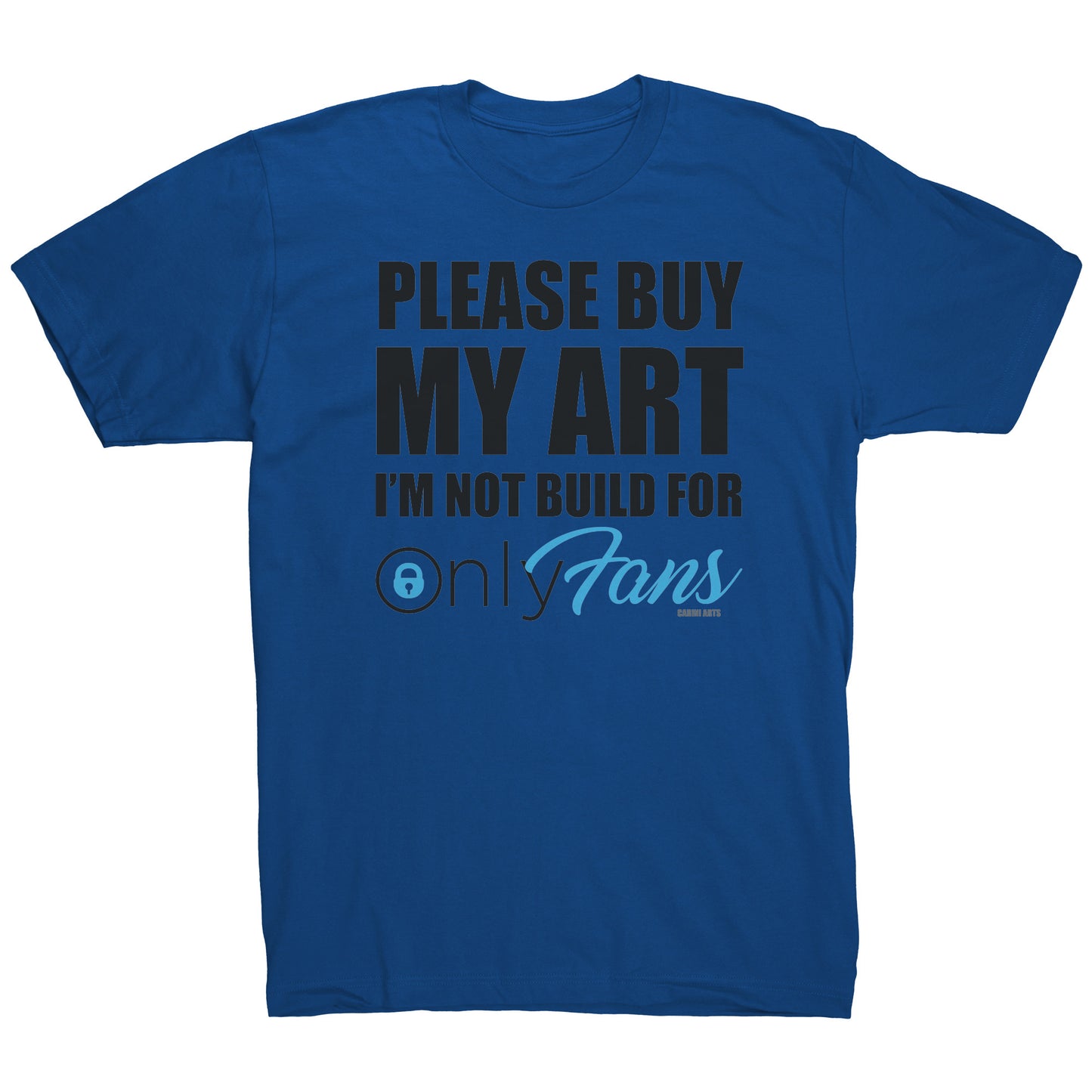 OnlyFans funny art tee by Michael Carini and Carini Arts