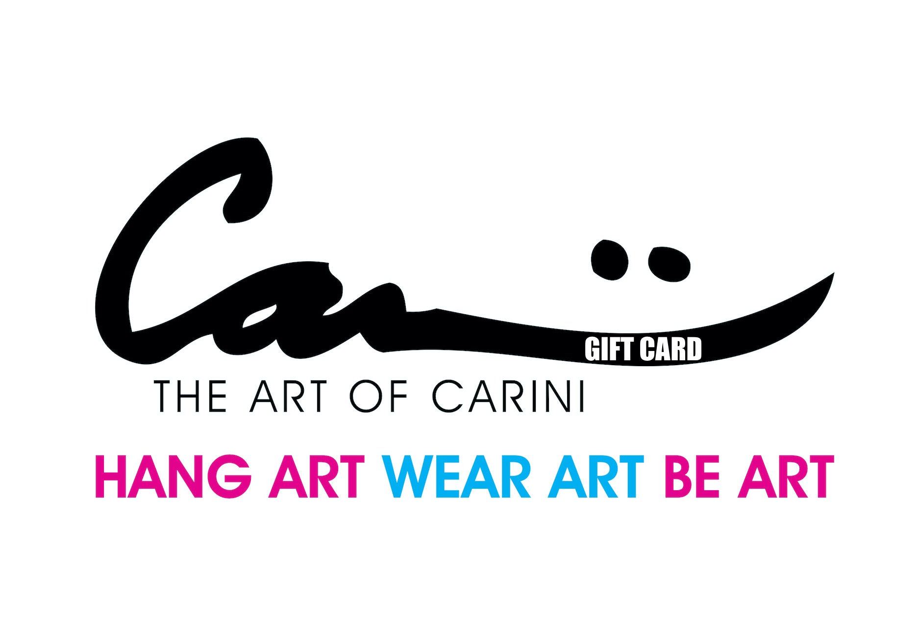Carini Arts Gift Cards - Carini Arts